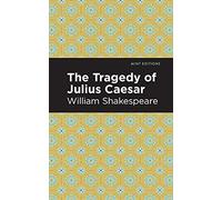 Julius Caesar (Mint Editions (Plays))