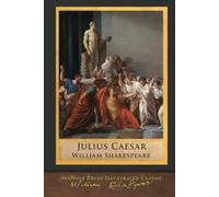 Julius Caesar: SeaWolf Press Illustrated Classic