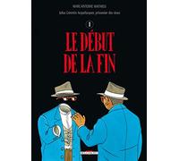 Julius Corentin Acquefacques T04: Le Début de la fin