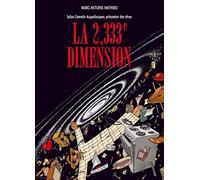 Julius Corentin Acquefacques T05: La 2,333e Dimension