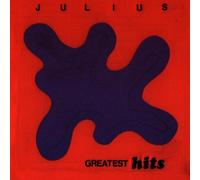 Julius - Julius Greatest Hits