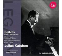 Julius Katchen - Brahms: Julius Katchen (Piano Concerto No.1) (Ica Classics: ICAC 5048)