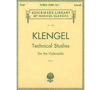 Julius Klengel: Technical Studies for the Violoncello, Volume 1: Schirmer Library of Classics Volume 1816 Cello Method