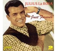 Julius La Rosa - Just Forever