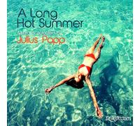 Julius Papa - Long Hot Summer [Japan CD] KCD-279
