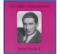 Julius Patzak (1898-1974), Vol.2 by Lebendige Vergangenheit (1999-06-29)