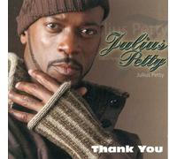 Julius Petty - Thank You