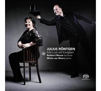 Julius Röntgen : Julius Röntgen: Alle Lust Will Ewigkeit CD (2016) NEW