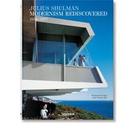 Julius Shulman: Modernism Rediscovered