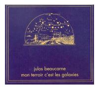 Julos Beaucarne - Mon Terroir C'est Les Galaxies