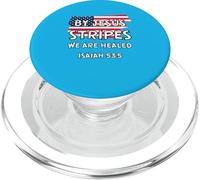 July 4th Bible Verse "BY JESUS STRIPES WE ARE HEALED" PopSockets PopGrip for MagSafe