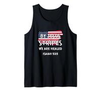 July 4th Bible Verse by Jesus Stripes WE are Healed Tank Top