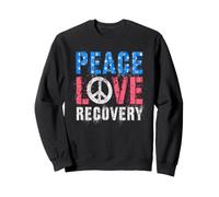 July 4th PEACE LOVE RECOVERY Sober Women AA Mission Hope US Sweatshirt