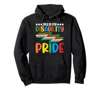 July is for Disability Pride Celebrate Disability Awareness Pullover Hoodie