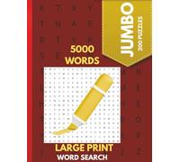 JUMBO 5000 Word Seach For Teens And Adults: Easy, Relaxing Word Finds with 200 Themed Puzzles, 500 Words, and Solutions