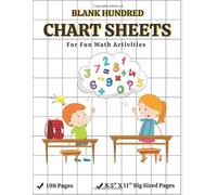 Jumbo Blank Hundred Chart Sheets: Fun Workbook for Math Activities - Learn Counting Skip Counting by 1s 2s 5s 10s and much More. Perfect for Kids Math Games.