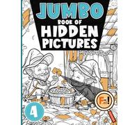 Jumbo Book of Hidden Pictures 4: Dive into Mind-Stimulating Seek-and-Find Puzzles | Perfect for Boosting Concentration and Focus for All Ages