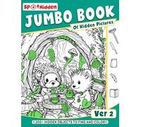 Jumbo Book of Hidden Pictures ver 2: Sharpen Observation Skills with Entertaining Search-and-Find Activities | Ideal for Developing Focus and Creativity