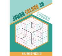Jumbo Colour 3D Sudoku: All-colour book containing 60 jumbo puzzles!