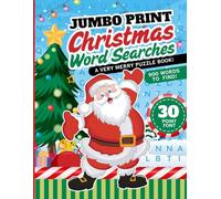 Jumbo Print Christmas Word Searches: 30 Font / Extra Large Text / Big Easy To Read Letters / 50 Themed Puzzles / 900 Items You Can Search For / Grandma - Elderly - Senior Citizen