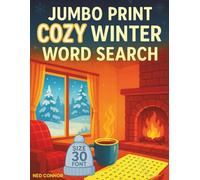 Jumbo Print Cozy Winter Word Search: Extra Large Print Puzzles for Relaxation, Focus, and Memory for Adults and Seniors