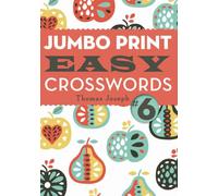 Jumbo Print Easy Crosswords #6
