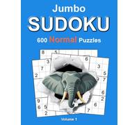 Jumbo Sudoku: Normal - Volume 1: 600 Medium Difficulty Sudoku Puzzles for Adults • Large 8.5" × 11" Format • Complete Solutions Included