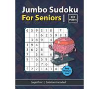 Jumbo Sudoku Puzzle Book For Seniors - 300 Puzzles in Large Print - Easy, Medium & Hard Puzzles | Active Brain Books