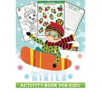 jumbo winter activity book for kids: A Fun Seasonal /Holiday Activity Book for Kids, Perfect Winter Holiday Gift for Kids ,Toddler, Preschool (136 Activity Pages Inside)