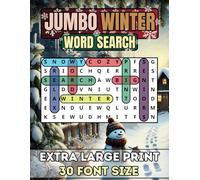 Jumbo Winter Word Search For Seniors & Adults: Extra Large Print Winter Word Search Book | Anti-Eye Strain, Big 30 Font Size With 50 Puzzles And Over ... Puzzle Through the Year One Season at a Time)