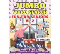 Jumbo Word Search Book For Seniors & Adults- Oldies Retro: Nostalgic Extra Large Print Themed Puzzles- 30 Font Size- Very Big Letters (Jumbo Word ... Large Print - Fun For Seniors & Adults)