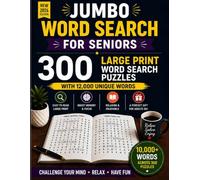 Jumbo Word Search for Seniors: 300 Large Print Word Search Puzzles with 12,000 Unique Words