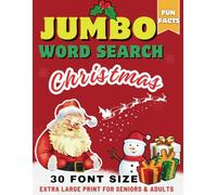 Jumbo Word Search For Seniors & Adults- Christmas With Fun Facts: Extra Large Print Themed Puzzle Book- Big 30 Font Size