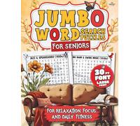 Jumbo Word search Puzzles For Seniors: 30 Pt Font, Large Print Puzzles for Relaxation, Focus, and Daily Fitness (Word Search Books For Adults & Seniors)