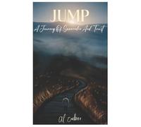 Jump: A Journey of Surrender and Trust: 1 (The Obedience Series)
