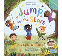Jump for the Stars - A delightful, beautifully illustrated picture book from Vogue Williams, championing an active lifestyle for children