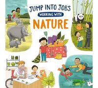 Jump into Jobs: Working with Nature