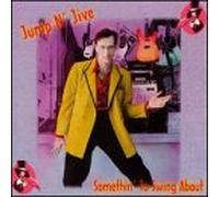 Jump N' Jive - Somethin' to Swing About