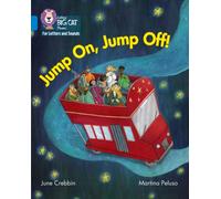 Jump On, Jump Off! : Band 04/Blue