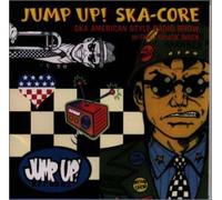 Jump Up! -Ska-Core: Chuck'S Radio [JP-Import]