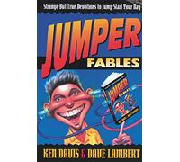 Jumper Fables: Strange-but-True Devotions to Jump-Start Your Faith (Youth Specialties S)