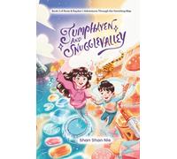 JUMPHAVEN AND SNUGGLEVALLEY: Book Two of a Magical Fantasy Adventure Series for Middle Grade Readers (Ages 8-12) (Rosie & Rayden's Adventures Through the Vanishing Map)