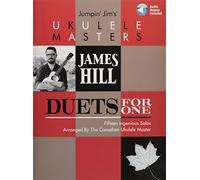 Jumpin' Jim's Ukulele Masters - Duets For One, James Hill (Includes Online Access Code)