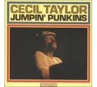 Jumpin' Punkins by Cecil Taylor