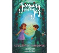 Jumping into Joy: Caitlyn and Peter's Rosary Adventures: 1