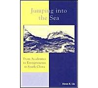 Jumping into the Sea: From Academics to Entrepreneurs in South China