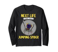 Jumping Spiders Next Life i Want to be a Jumping Spider Long Sleeve T-Shirt