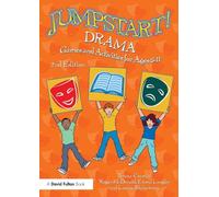 Jumpstart! Drama: Games and Activities for Ages 5-11