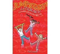 Jumpstart!: Literacy - Games and Activities for Ages 7-14