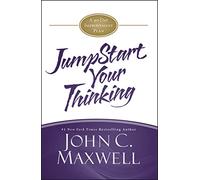 JumpStart Your Thinking: A 90-Day Improvement Plan